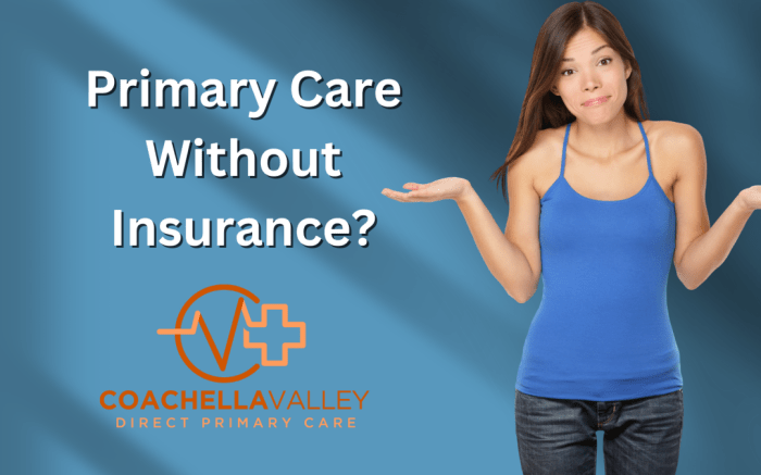Primary Care Membership Without Insurance - Coachella Valley Direct ...